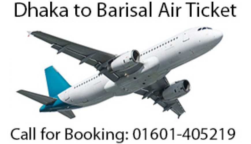 dhaka to barisal air ticket